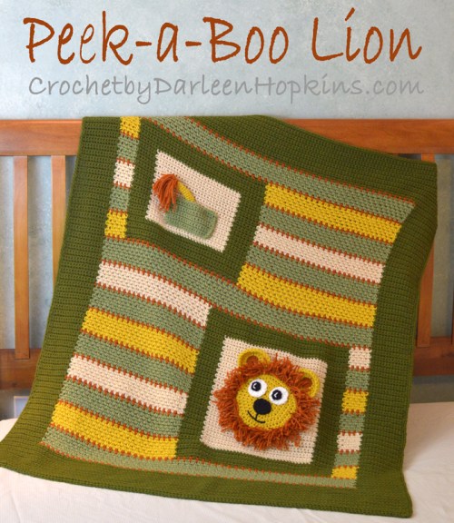 Lion Baby Blanket crochet pattern by Darleen Hopkins. Peek-a-Boo Lion #CbyDH